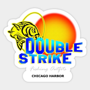 Double Strike Chicago Sticker